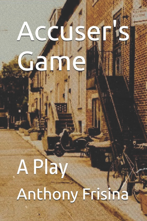 Kniha Accuser's Game Anthony Frisina