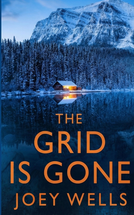 Knjiga The Grid is Gone Joey Wells