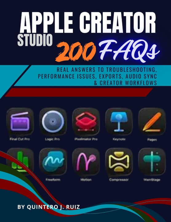 Kniha APPLE CREATOR STUDIO Quintero J. Ruiz