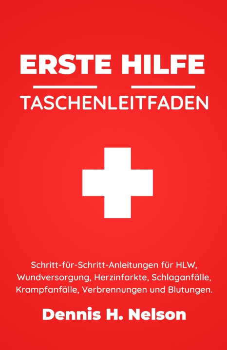 Kniha ERSTE HILFE Taschenführer Dennis H. Nelson
