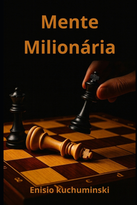 Kniha Mente Milionária Enisio Kuchuminski