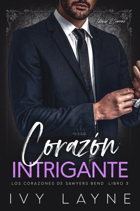 Kniha Corazón Intrigante Ivy Layne