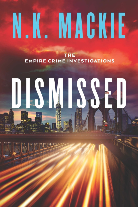 Kniha DISMISSED N.K. Mackie
