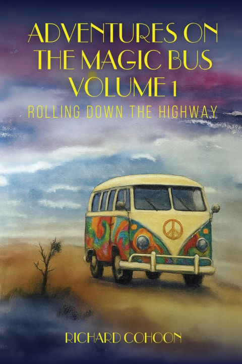 Kniha Adventures On The Magic Bus Richard M. CoHoon