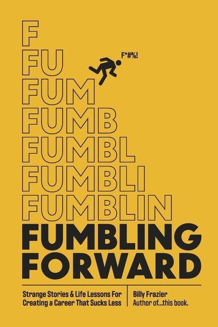 Kniha Fumbling Forward Frazier
