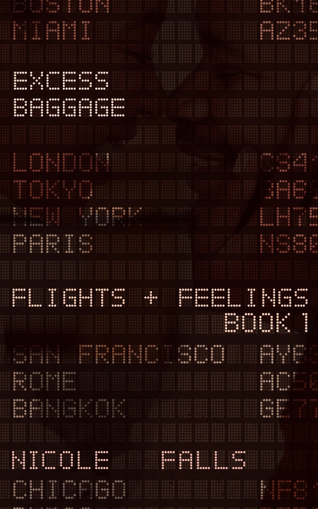 Kniha Excess Baggage Nicole Falls