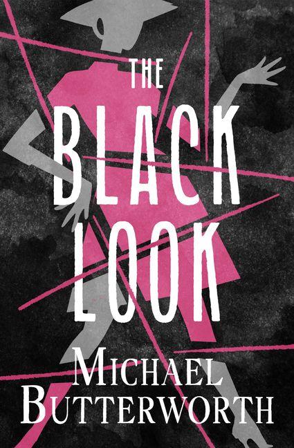 Boek The Black Look Michael Butterworth