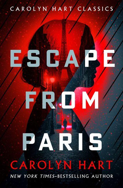 Kniha Escape from Paris Carolyn Hart
