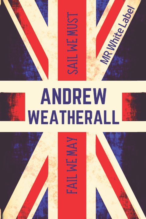 Kniha Andrew Weatherall MR White Label