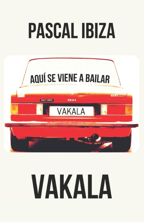 Knjiga Vakala Pascal Ibiza