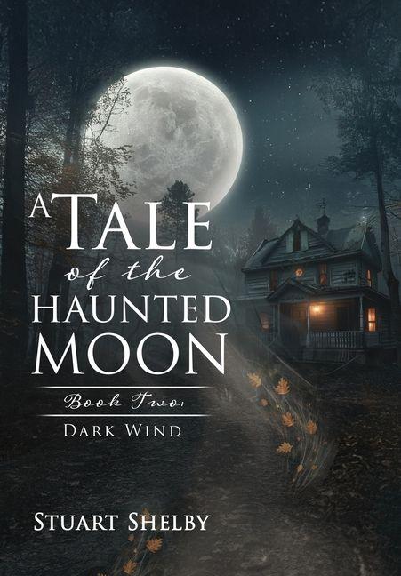 Kniha A Tale of the Haunted Moon Stuart Shelby