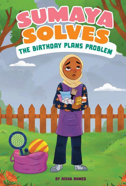 Kniha Sumaya Solves the Birthday Plan Problem Hamnah Rizwan