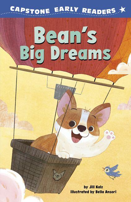 Kniha Bean's Big Dreams Bella Ansori