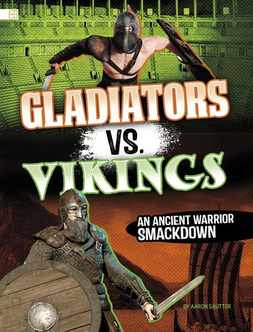 Kniha Gladiators vs. Vikings 
