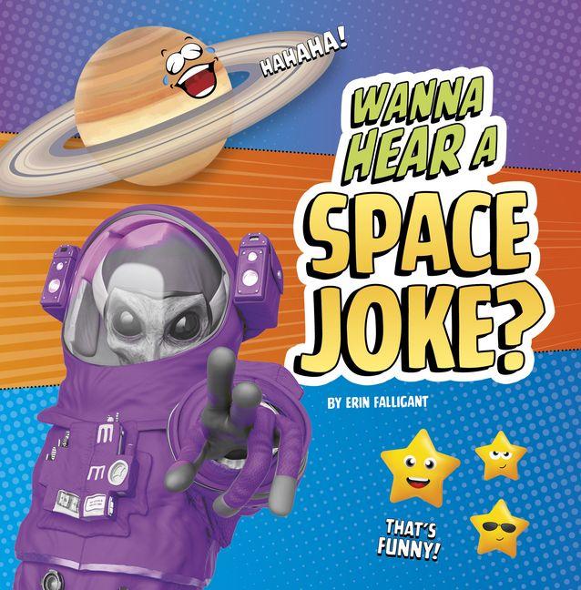Kniha Wanna Hear a Space Joke? 