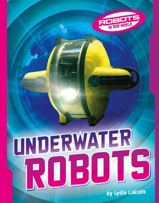 Kniha Underwater Robots 