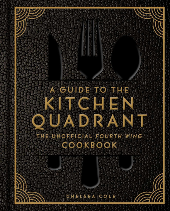 Kniha A Guide to the Kitchen Quadrant COLE CHELSEA