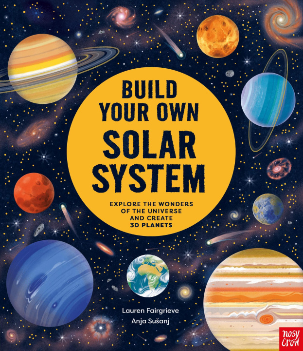 Kniha Build Your Own Solar System Anja Susanj