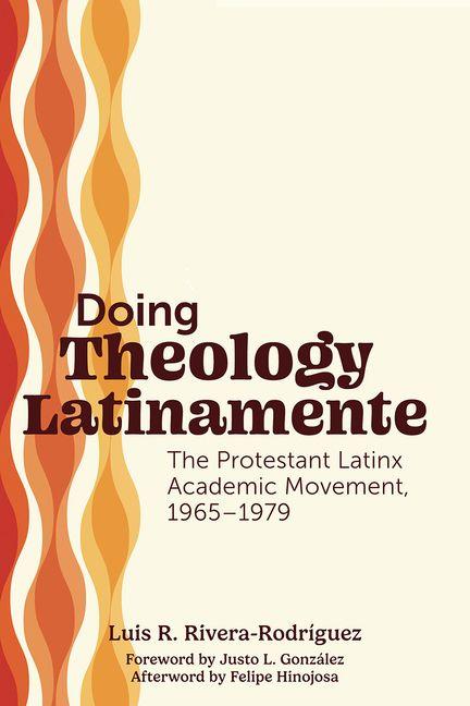 Kniha Doing Theology Latinamente 