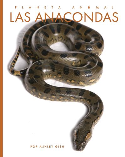 Kniha Las Anacondas Gish