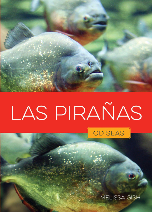 Kniha Las Pirañas 