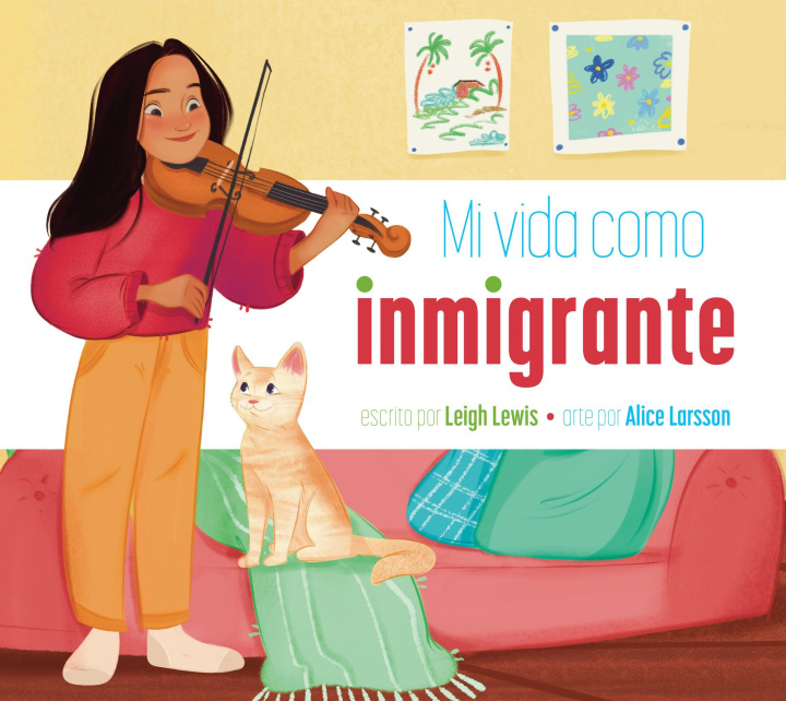 Книга Mi Vida Como Inmigrante Lewis