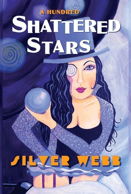Kniha A Hundred Shattered Stars Silver Webb
