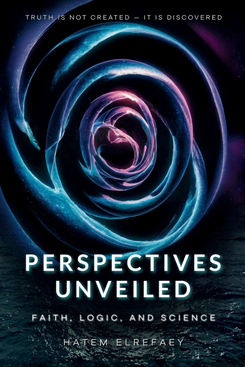 Kniha Perspectives Unveiled Hatem Elrefaey
