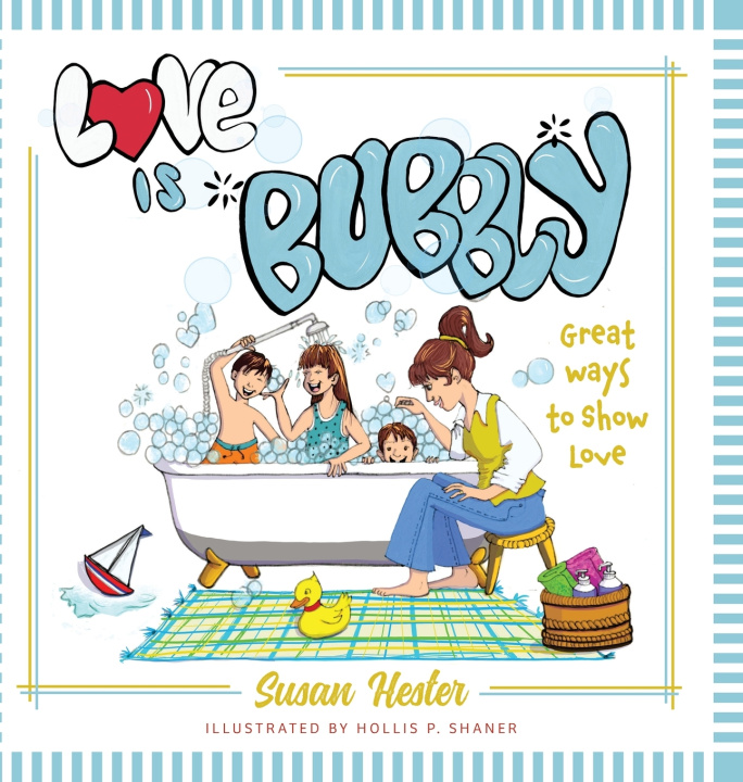 Kniha Love is Bubbly Susan Hester