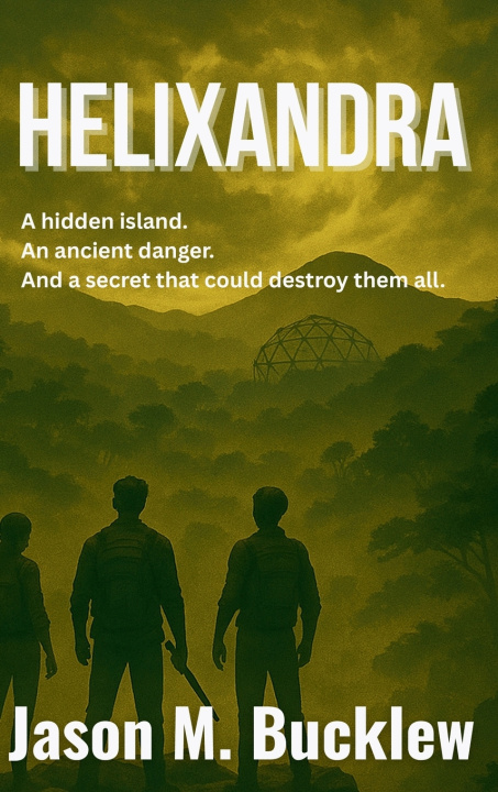 Kniha Helixandra Jason M Bucklew