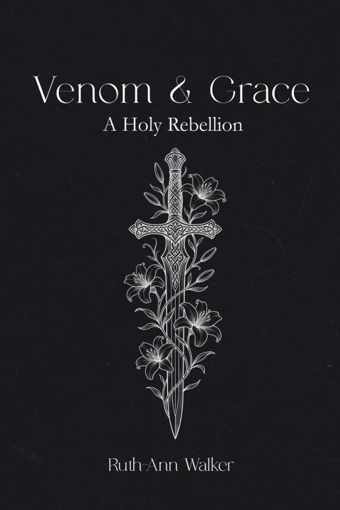 Kniha Venom & Grace Ruth-Ann Walker