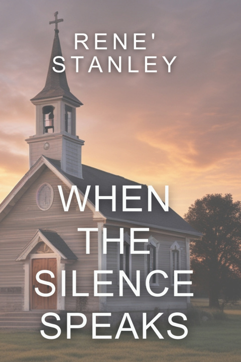 Kniha When the Silence Speaks Rene' Stanley