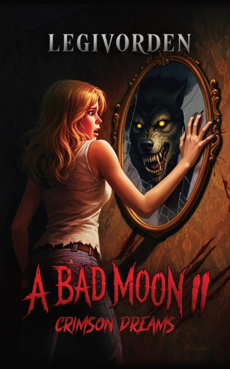 Kniha A Bad Moon 2 LeGivorden