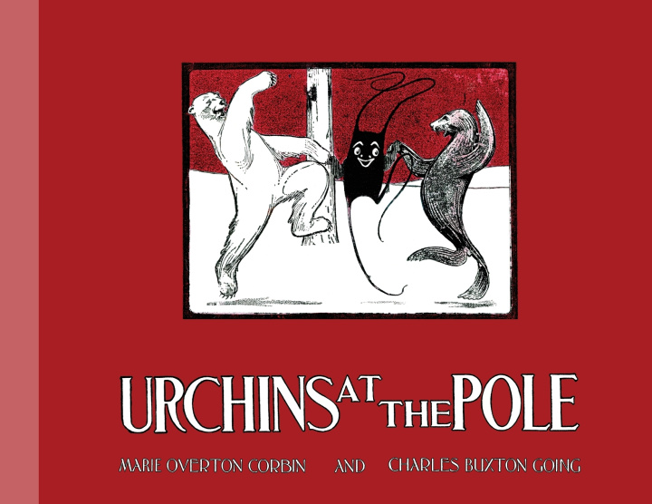 Kniha Urchins at the Pole Marie Overton Corbin