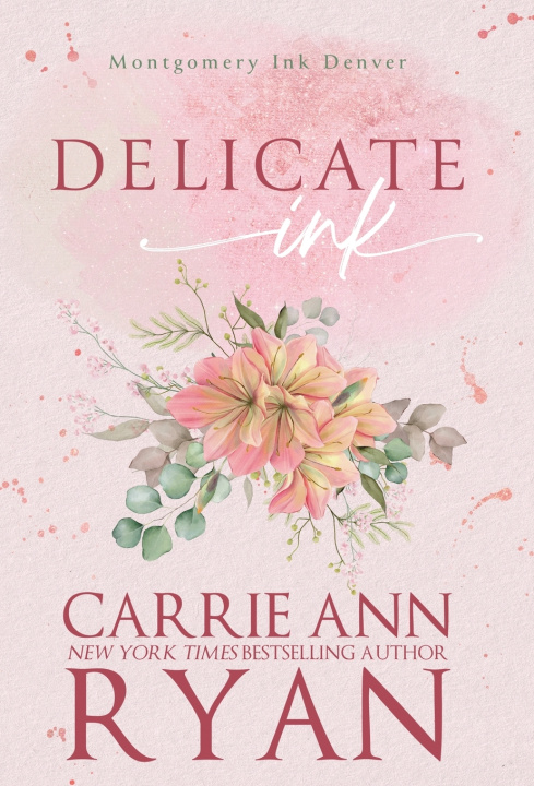 Kniha Delicate Ink - Special Edition Carrie Ann Ryan