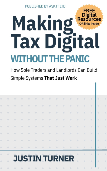 Kniha Making Tax Digital Without the Panic Justin Turner