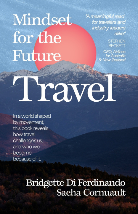 Kniha Mindset For The Future - Travel Bridgette Di Ferdinando