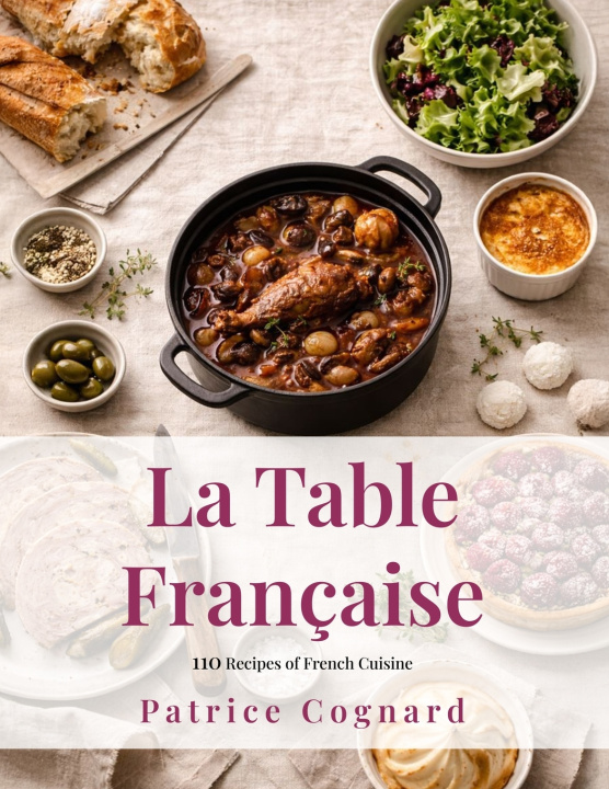 Kniha La Table Française Patrice Cognard