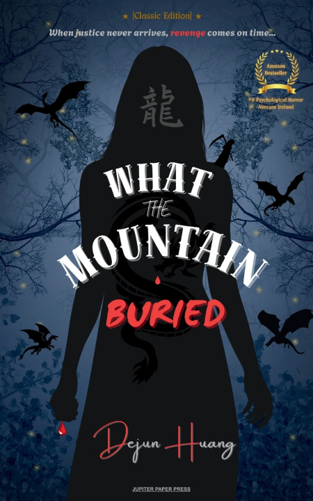 Knjiga What the Mountain Buried Dejun Huang
