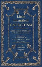 Little Liturgical Catechism