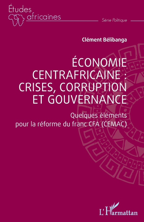 Kniha Économie centrafricaine Clément Belibanga