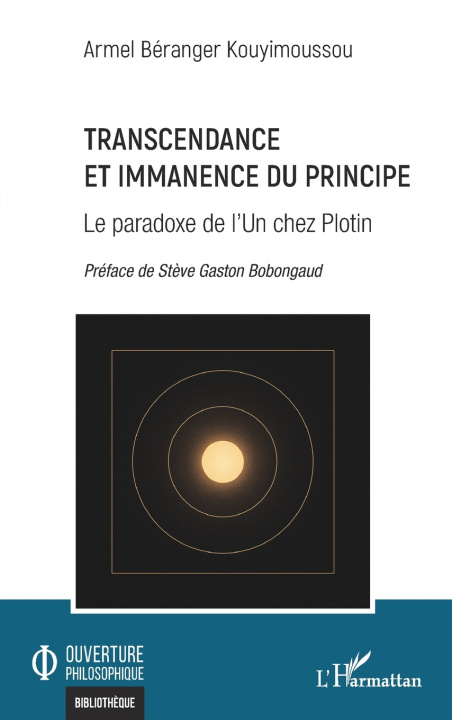 Kniha Transcendance et Immanence du Principe Armel Béranger Kouyimoussou