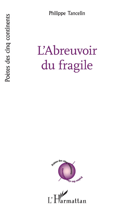 Kniha L'Abreuvoir du fragile Philippe Tancelin