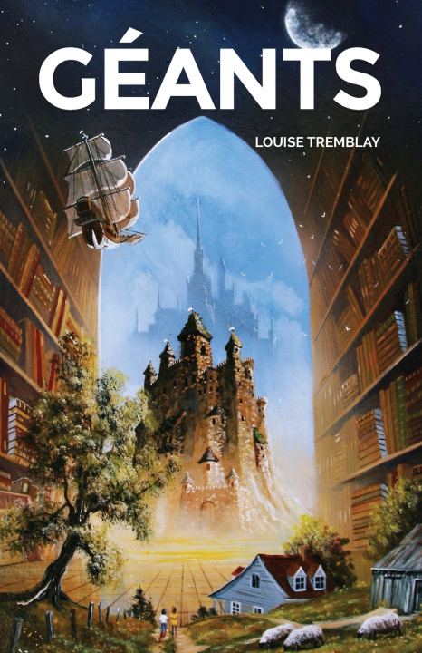 Boek Géants Louise Tremblay