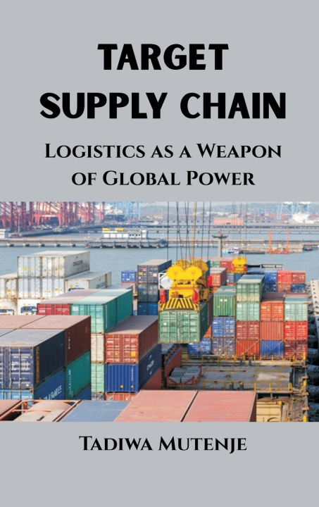 Knjiga Target Supply Chain Tadiwa Mutenje