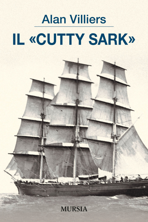 Kniha Cutty Sark Alan Villiers