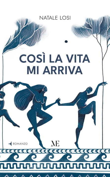 Knjiga Così la vita mi arriva Natale Losi