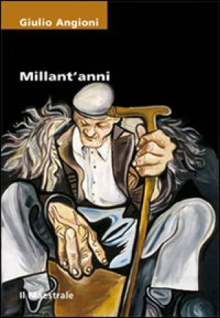 Kniha Millant'anni Giulio Angioni