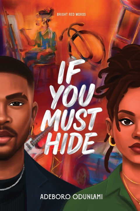 Kniha If You Must hide Adeboro Pelumi Odunlami