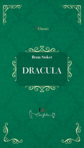 Kniha Dracula Bram Stoker
